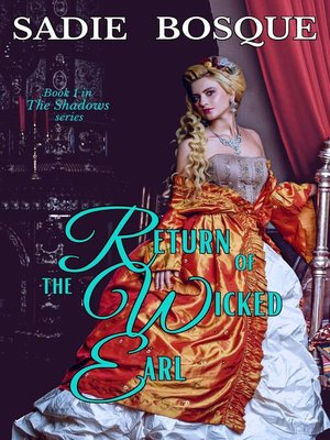 cover image of Return of the Wicked Earl